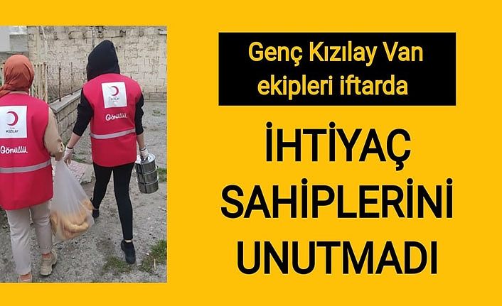 Genç Kızılay Van ekipleri iftarda ihtiyaç sahiplerini unutmadı