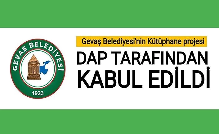 Gevaş Belediyesi’nin kütüphane projesi DAP tarafından kabul edildi