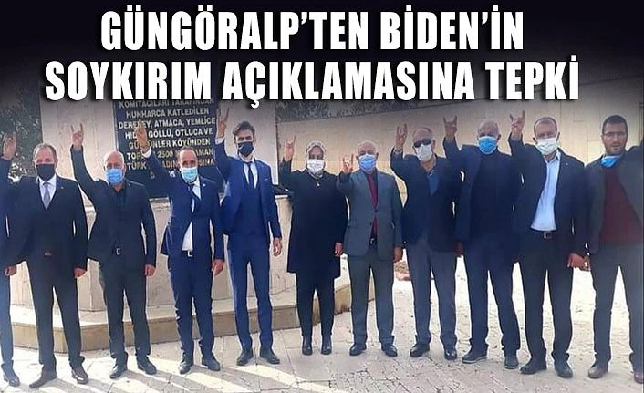 Güngöralp’ten Biden’in soykırım açıklamasına tepki