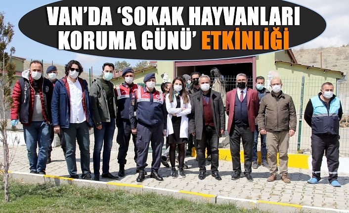 Van’da ‘Sokak Hayvanları Koruma Günü’ etkinliği