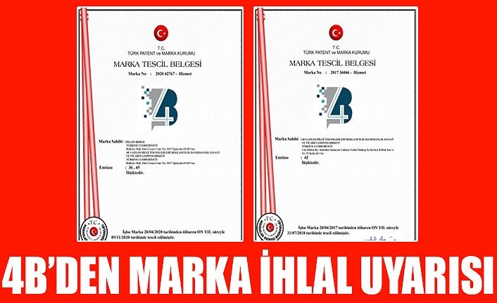 4B’den marka ihlal uyarısı