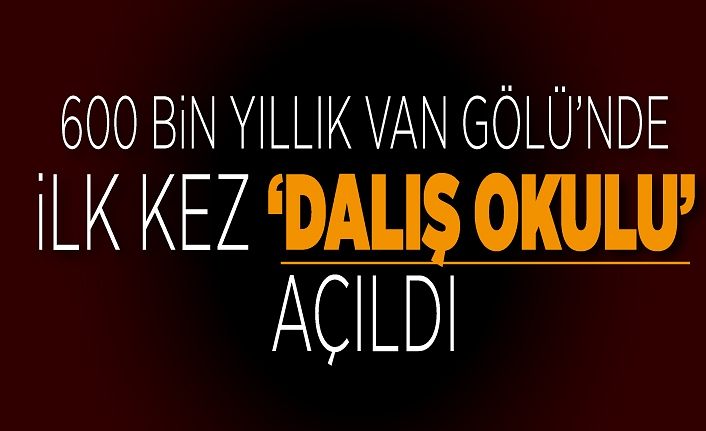 600 bin yıllık Van Gölü’nde ilk kez ‘dalış okulu’ açıldı