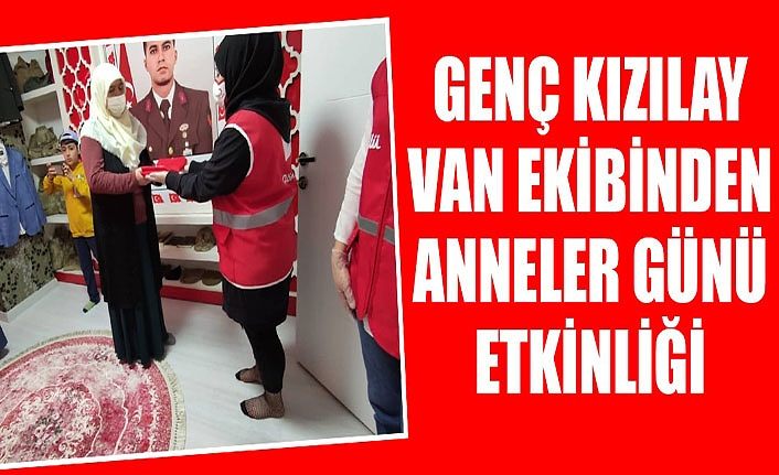 Genç Kızılay Van Ekibinden anneler günü etkinliği