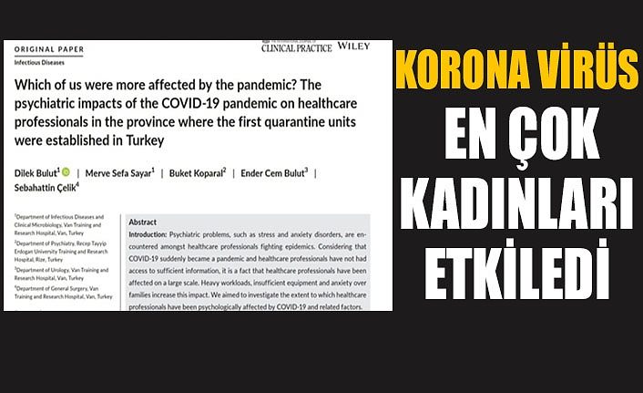 Korona virüs en çok kadınları etkiledi