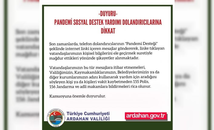 Valilik ’pandemi sosyal destek yardımı’ dolandırıcılarına karşı uyardı