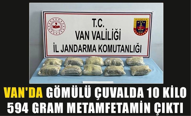 Van'da gömülü çuvalda 10 kilo 594 gram metamfetamin çıktı