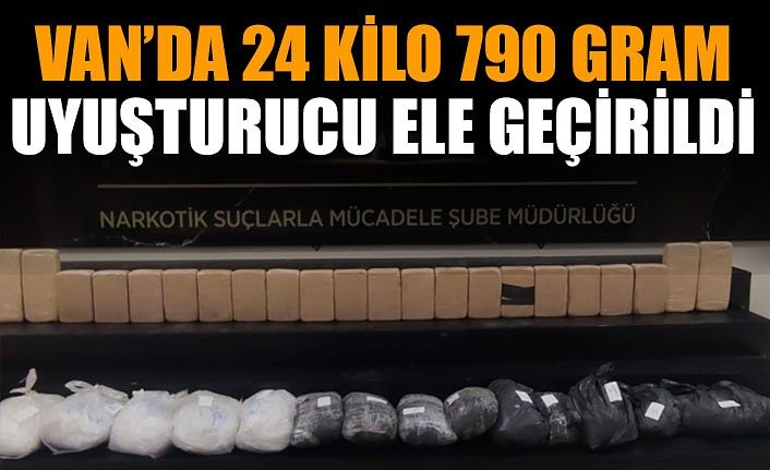 Van’da 24 kilo 790 gram uyuşturucu ele geçirildi