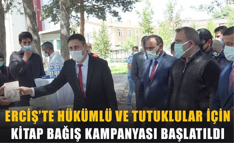 Erciş’te hükümlü ve tutuklular için kitap bağış kampanyası başlatıldı