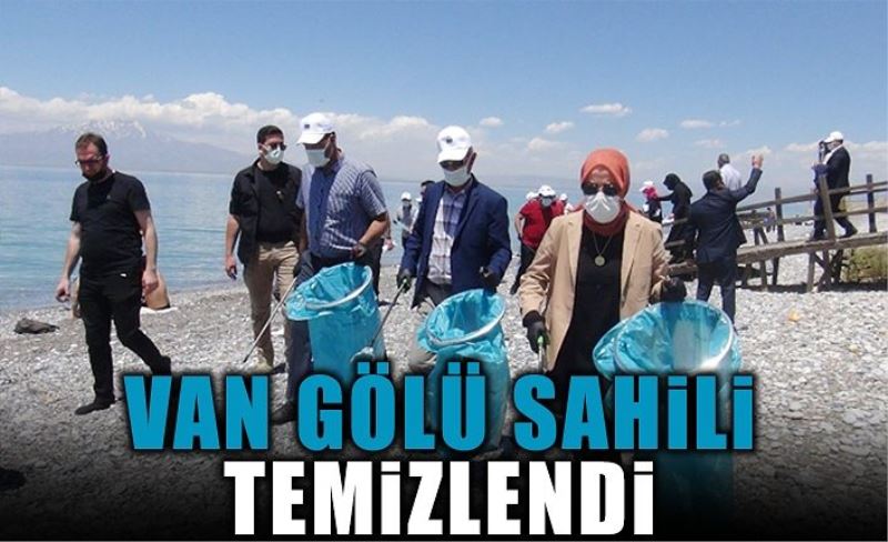 Van Gölü sahili temizlendi